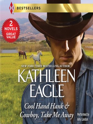 cover image of Cool Hand Hank & Cowboy, Take Me Away